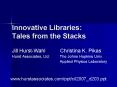 Innovative Libraries: Tales from the Stacks PowerPoint PPT Presentation