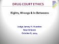 DRUG COURT ETHICS PowerPoint PPT Presentation