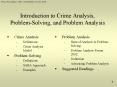 Introduction to Crime Analysis, Problem-Solving, and Problem Analysis PowerPoint PPT Presentation
