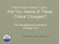 Rapp Session Safety Topics: Are You Aware of These Critical Changes? PowerPoint PPT Presentation