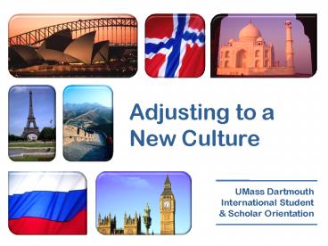 Adjusting to a New Culture