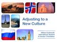 Adjusting to a New Culture PowerPoint PPT Presentation