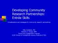 Developing Community Research Partnerships: Entr PowerPoint PPT Presentation