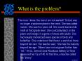 What is the problem? PowerPoint PPT Presentation