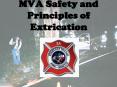 MVA Safety and Principles of Extrication PowerPoint PPT Presentation