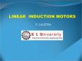 LINEAR INDUCTION MOTOR PowerPoint PPT Presentation