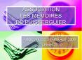 ASSOCIATION LES MEMOIRES DE PUISSERGUIER PowerPoint PPT Presentation