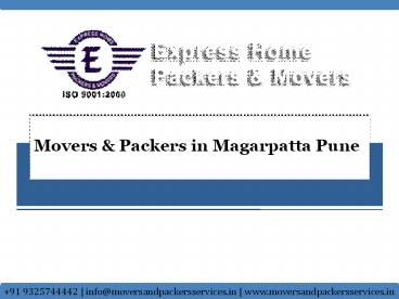 Movers & Packers in Magarpatta Pune | Express Home Packers & Movers