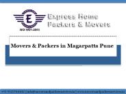 Movers & Packers in Magarpatta Pune | Express Home Packers & Movers