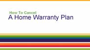 Cancellation of Home Warranty