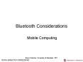 Bluetooth Considerations PowerPoint PPT Presentation