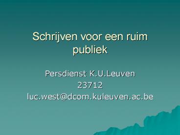 Schrijven voor een ruim publiek
