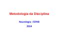 Neurologia - FEPAR PowerPoint PPT Presentation