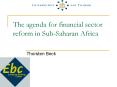 The agenda for financial sector reform in Sub-Saharan Africa PowerPoint PPT Presentation