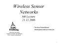 Wireless Sensor Networks 8th Lecture 21.11.2006 PowerPoint PPT Presentation