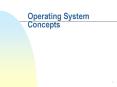 Operating System Concepts PowerPoint PPT Presentation