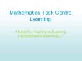 Mathematics Task Centre Learning PowerPoint PPT Presentation