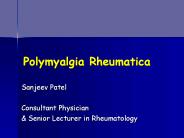 Polymyalgia Rheumatica