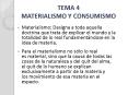 TEMA 4 MATERIALISMO Y CONSUMISMO PowerPoint PPT Presentation