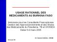 USAGE RATIONNEL DES MEDICAMENTS AU BURKINA FASO PowerPoint PPT Presentation