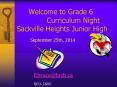 Welcome to Grade 6      Curriculum Night Sackville Heights Junior High PowerPoint PPT Presentation