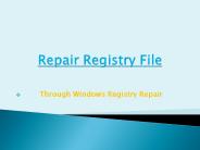 Repair Registry File - Windows Registry Repair Software