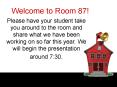 Welcome to Room 87! PowerPoint PPT Presentation