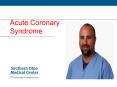 Acute Coronary Syndrome PowerPoint PPT Presentation
