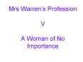 Mrs Warren PowerPoint PPT Presentation