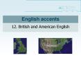 English accents PowerPoint PPT Presentation