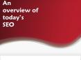 An overview of today’s SEO PowerPoint PPT Presentation