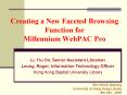 Creating a New Faceted Browsing Function for Millennium WebPAC Pro PowerPoint PPT Presentation