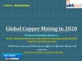 Aarkstore - Global Copper Mining to 2020