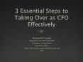 3 Essential Steps to Taking Over as CFO Effectively by Maureen O'Connell, CFO at Scholastic Corporation PowerPoint PPT Presentation