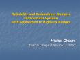 Reliability and Redundancy Analysis of Structural Systems with Application to Highway Bridges PowerPoint PPT Presentation