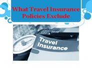 What Travel Insurance Policies Exclude