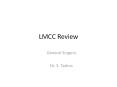 LMCC Review PowerPoint PPT Presentation