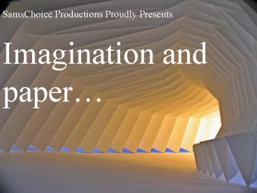 SamsChoice Productions Proudly Presents