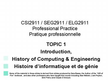 CSI2911 / SEG2911 / ELG2911 Professional Practice Pratique professionnelle