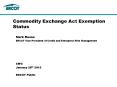 Commodity Exchange Act Exemption Status PowerPoint PPT Presentation