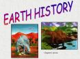 EARTH HISTORY PowerPoint PPT Presentation