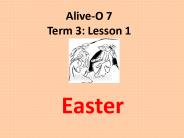 Alive-O 7 Term 3: Lesson 1