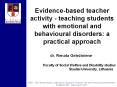 Evidence-based teacher activity - teaching students with emotional and behavioural disorders: a practical approach PowerPoint PPT Presentation