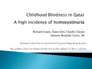 Childhood Blindness in Qatar A high incidence of homocystinuria