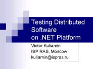 Testing Distributed Software on .NET Platform