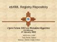 ebXML Registry Repository PowerPoint PPT Presentation