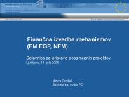 Financna izvedba mehanizmov