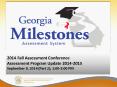 2014 Fall Assessment Conference Assessment Program Update 2014-2015 September 9, 2014 (Part 2), 1:00-3:00 PM PowerPoint PPT Presentation