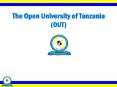 The Open University of Tanzania (OUT) PowerPoint PPT Presentation