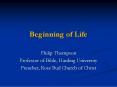 Beginning of Life PowerPoint PPT Presentation